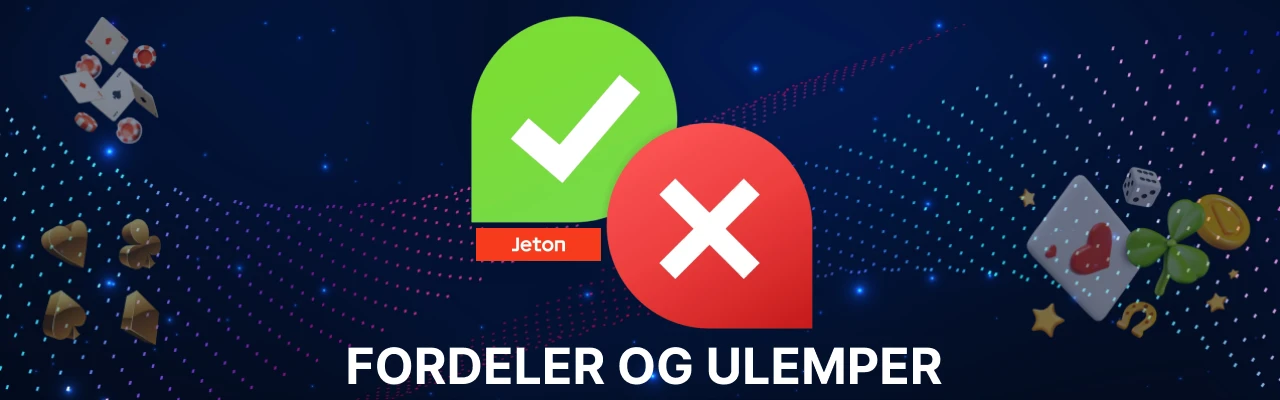 Fordeler og ulemper med jeton