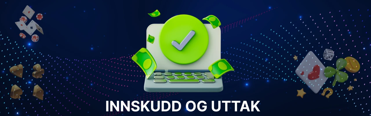 Innskudd og uttak med maria casino