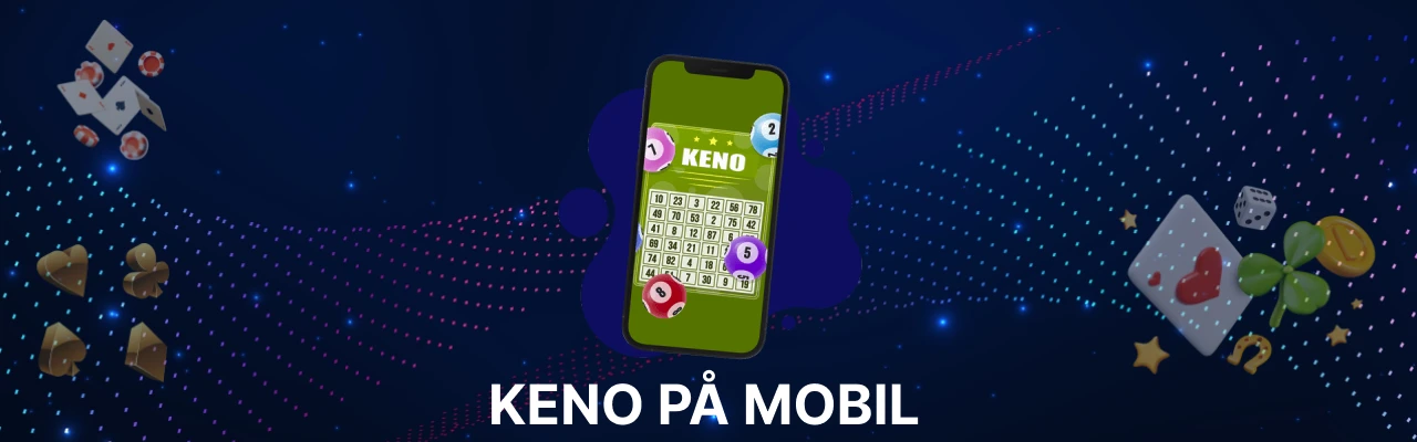 Spille keno på mobil