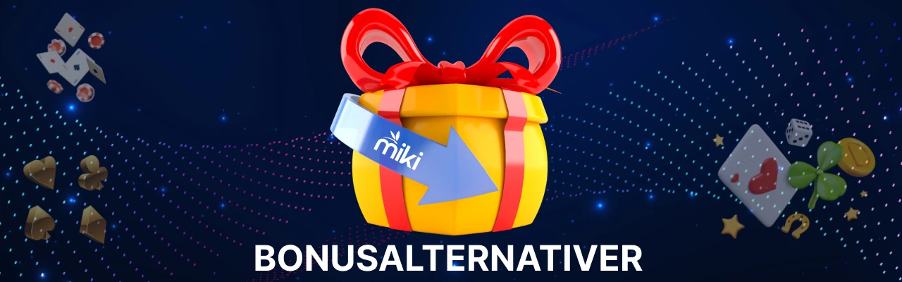 Miki casino bonusalternativer