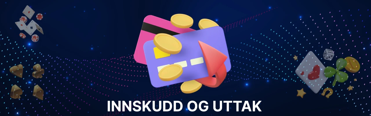 Betalingsmetoder for innskudd og uttak i norge